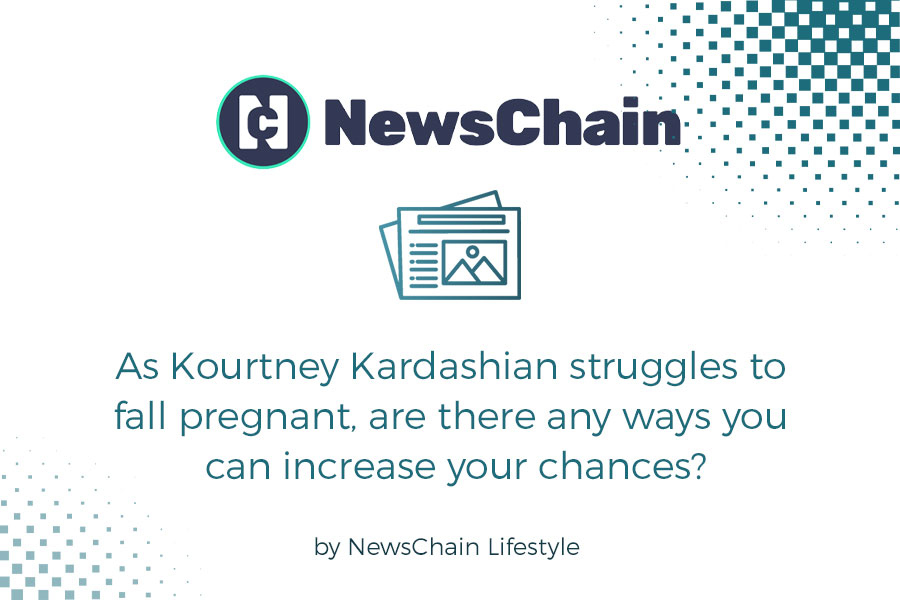As Kourtney Kardashian struggles to fall pregnant, are there any ways you can increase your chances?