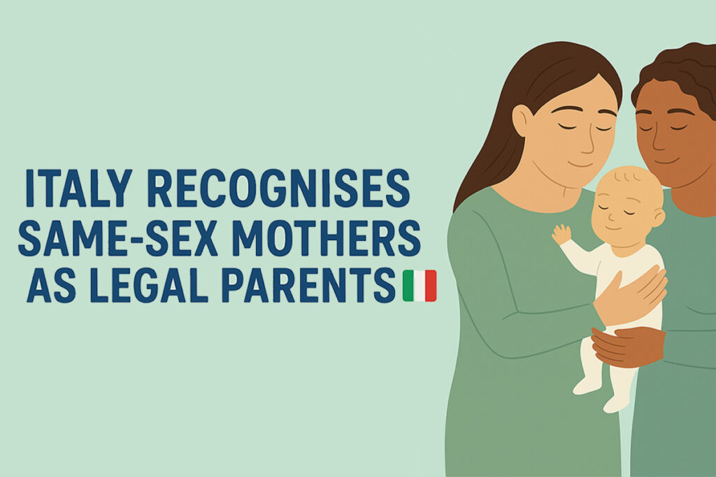 Italy Recognises Same-Sex Mothers as legal parents
